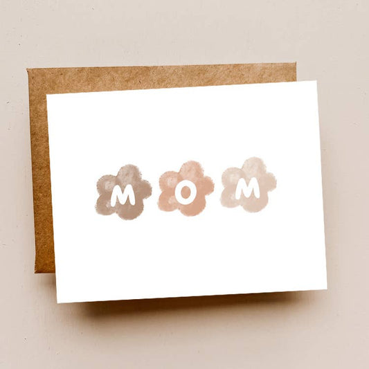 M O M Mother’s Day Card